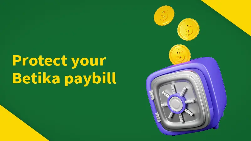How to Protect Your Betika Paybill Deposit